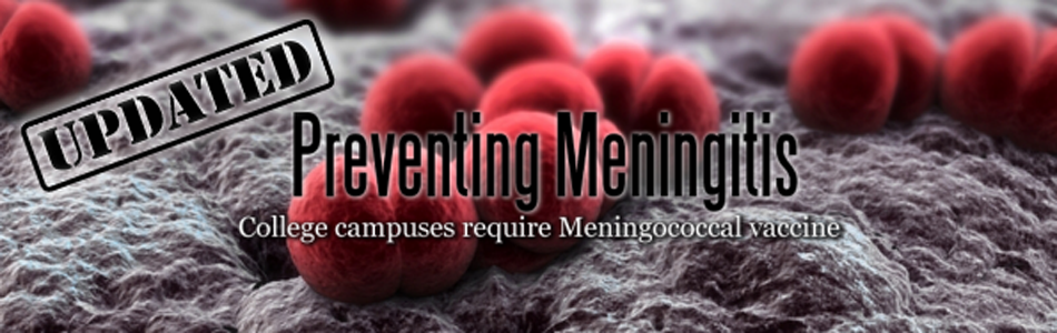 Meningitis Vaccine Required at College Campuses