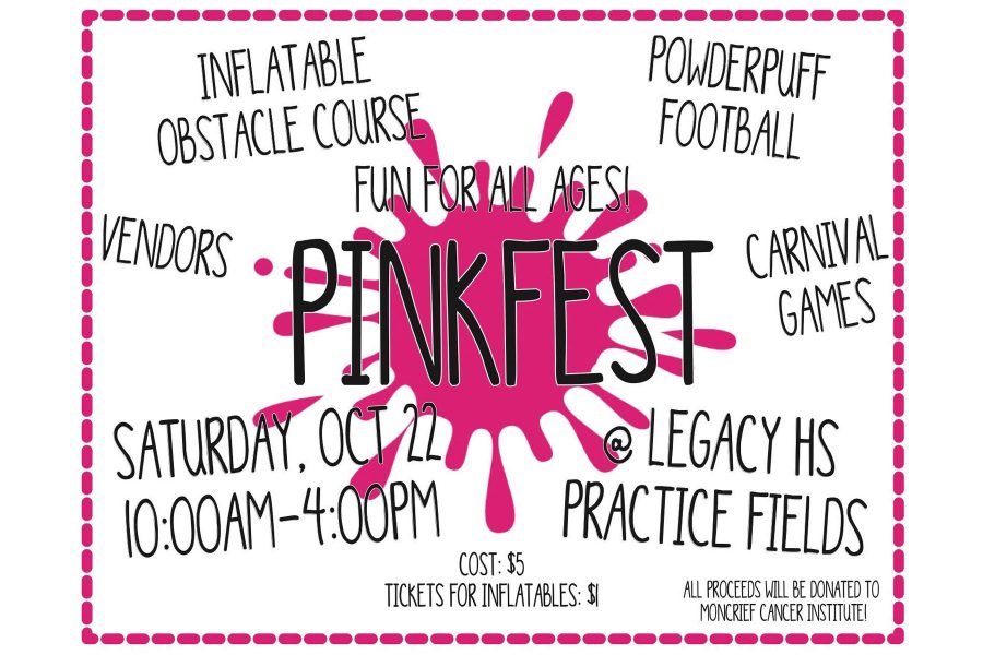 Pink+Fest%2C+an+annual+event+held+by+Legacy+every+October%2C+supports+those+who+are+fighting+breast+cancer%2C+the+survivors+and+those+who+lost+their+battle.+The+event%2C+open+to+the+whole+community+and+beyond%2C+will+take+place+on+Oct.+22+behind+the+school.