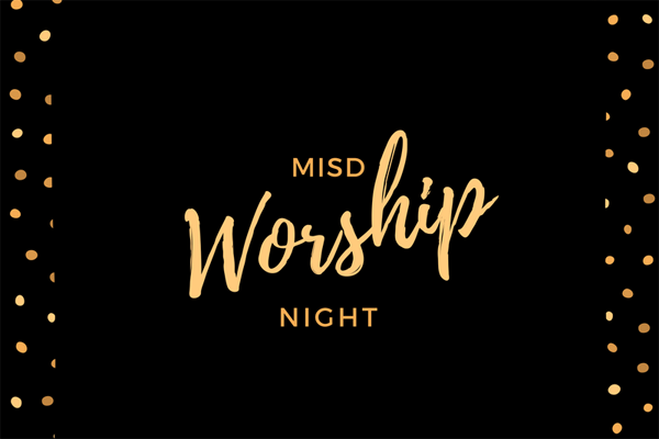 Living Church in Mansfield will hold a worship service on Friday, Jan. 20. All MISD students are invited to attend. 