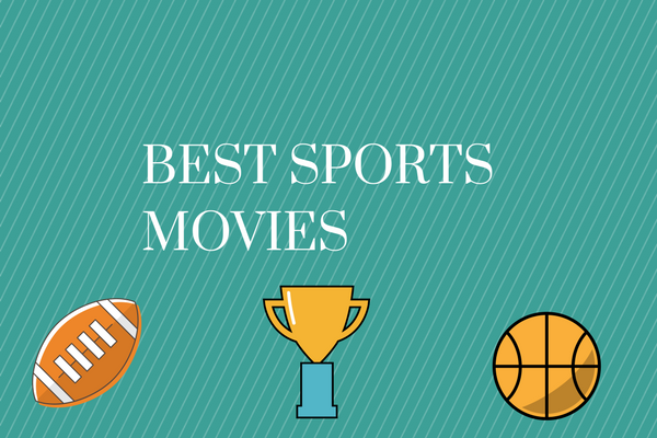 Major Melson lists some of the greatest sports movies.  