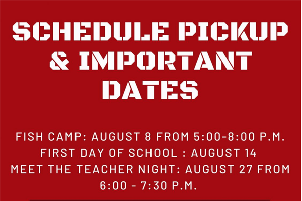 Schedule pickups for the the 2019-2020 school year begin July 30 and run through Aug 1 with designated days for each grade level. 