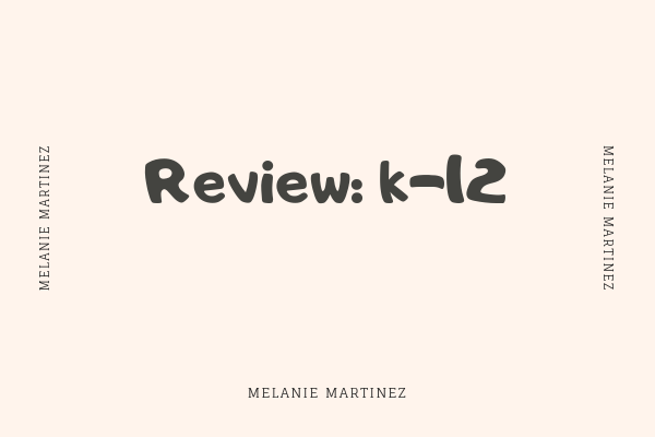 Review: K-12