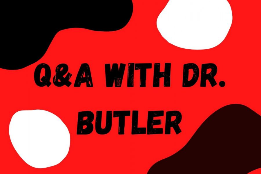 Principal Dr. Butler answers recently asked questions.