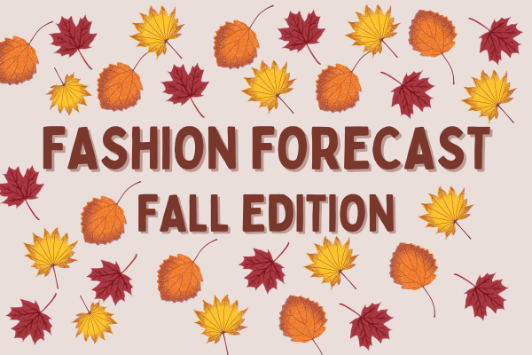 Fall Fashion Predictions