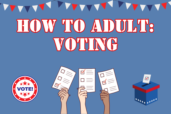 How to Adult: Voting