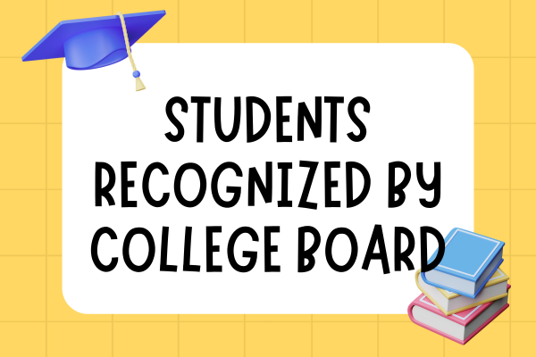 Students Recognized By College Board