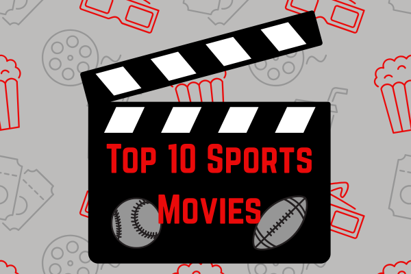 Top 10 Sports Movies