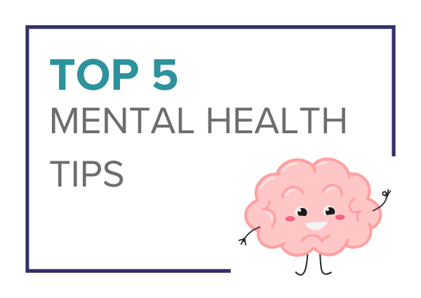 Top 5 Mental Health Tips