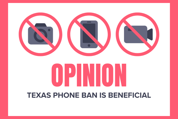 Opinion: Texas Phone Ban is Beneficial