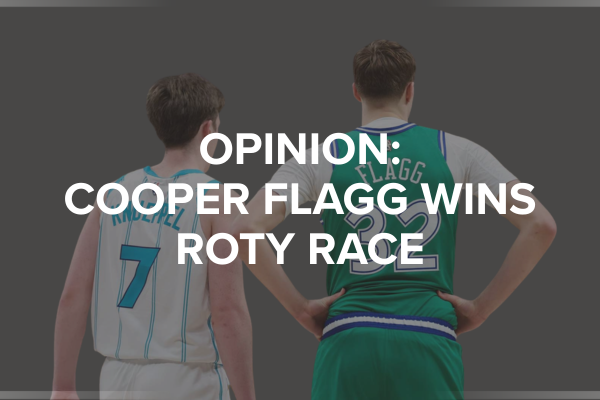 Opinion: Cooper Flagg to Win ROTY