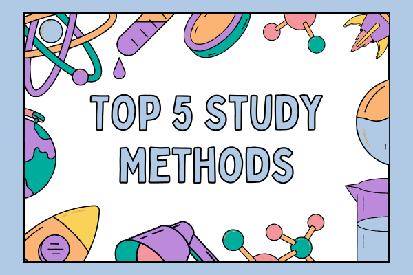 Top 5 Study Methods
